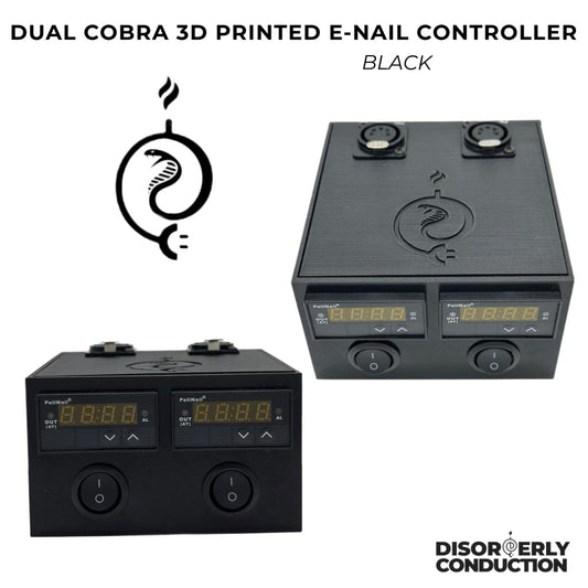 Disorderly Conduction Dual Cobra 3D Printed E-Nail Controller Kit